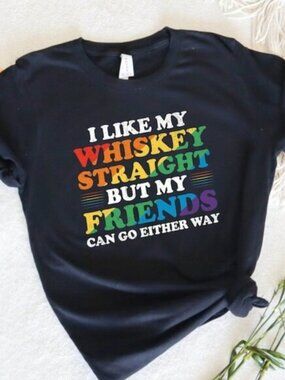I Like My Whiskey Straight Gay Pride Shirt LGBT Pride Flag LGBT Tee